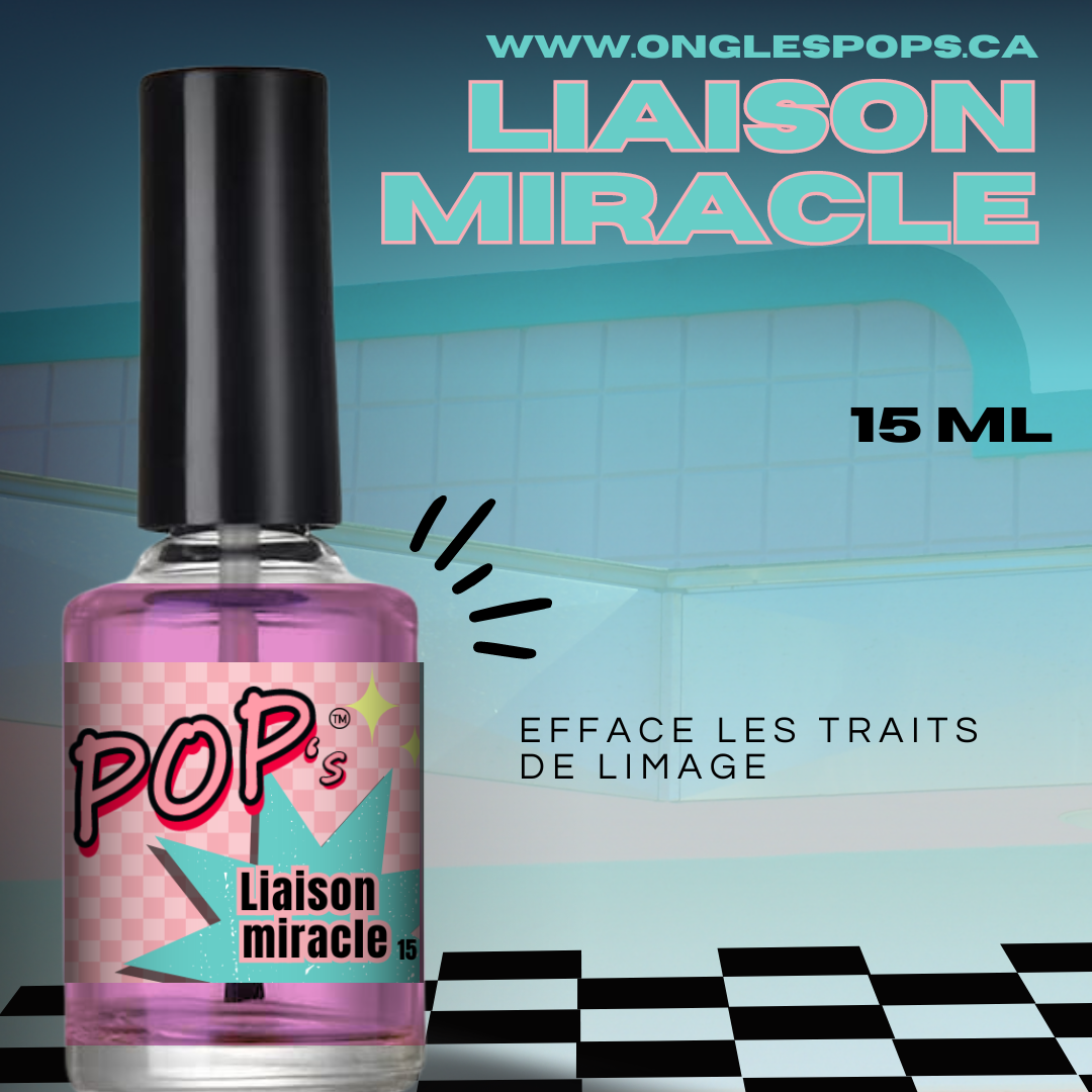 Liaison miracle POP's | L'effaceur 15 ml